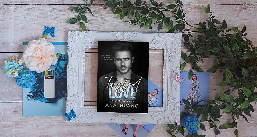 TWISTED LOVE, Ana Huang (Twisted #1)